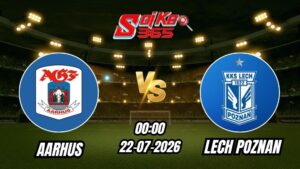 Soi Kèo nhà cái trận Aarhus vs Lech Poznan 00h00 - 22/07/2026