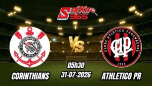 Soi kèo nhà cái trận Corinthians vs Athletico PR 05h30 - 31/07/2026