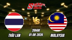 Soi kèo nhà cái trận Thái Lan vs Malaysia 20h00 - 01/08/2026