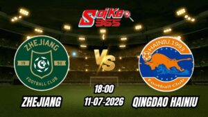 Soi Kèo Zhejiang vs Qingdao Hainiu 18h00 - 11/07/2026