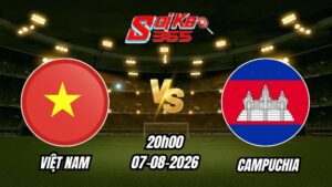 Soi kèo nhà cái trận Việt Nam vs Campuchia 20h00 - 07/08/2026